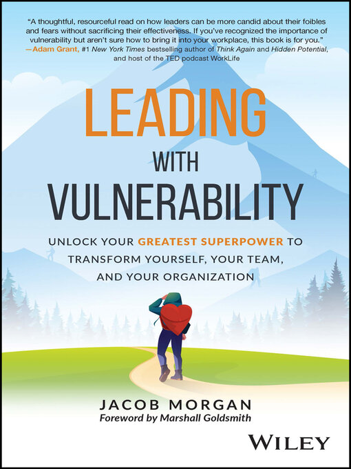 Title details for Leading with Vulnerability by Jacob Morgan - Available